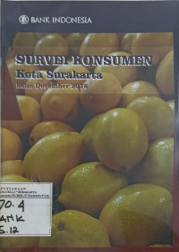 Survei Konsumen Kota Surakarta Bulan Desember 2016
