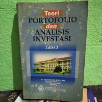 TEORI PORTOFOLIO DAN ANALISIS INVESTASI EDISI 3