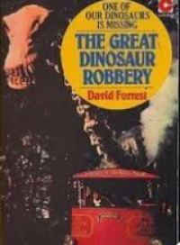 The Great Dinosaur Robbery