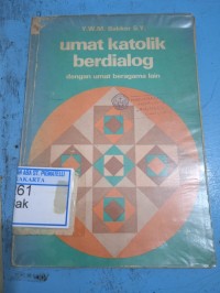 Umat Katolik Berdialoh dengan Umat Beragama Lain