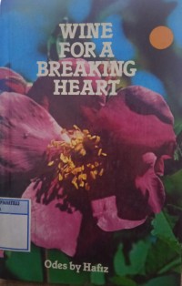 Image of Wine for a Breaking Heart